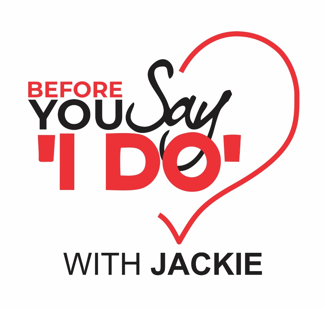 Before You Say I Do with Jackie
